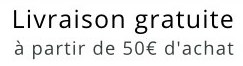 livraison gratuite a partir de 50€